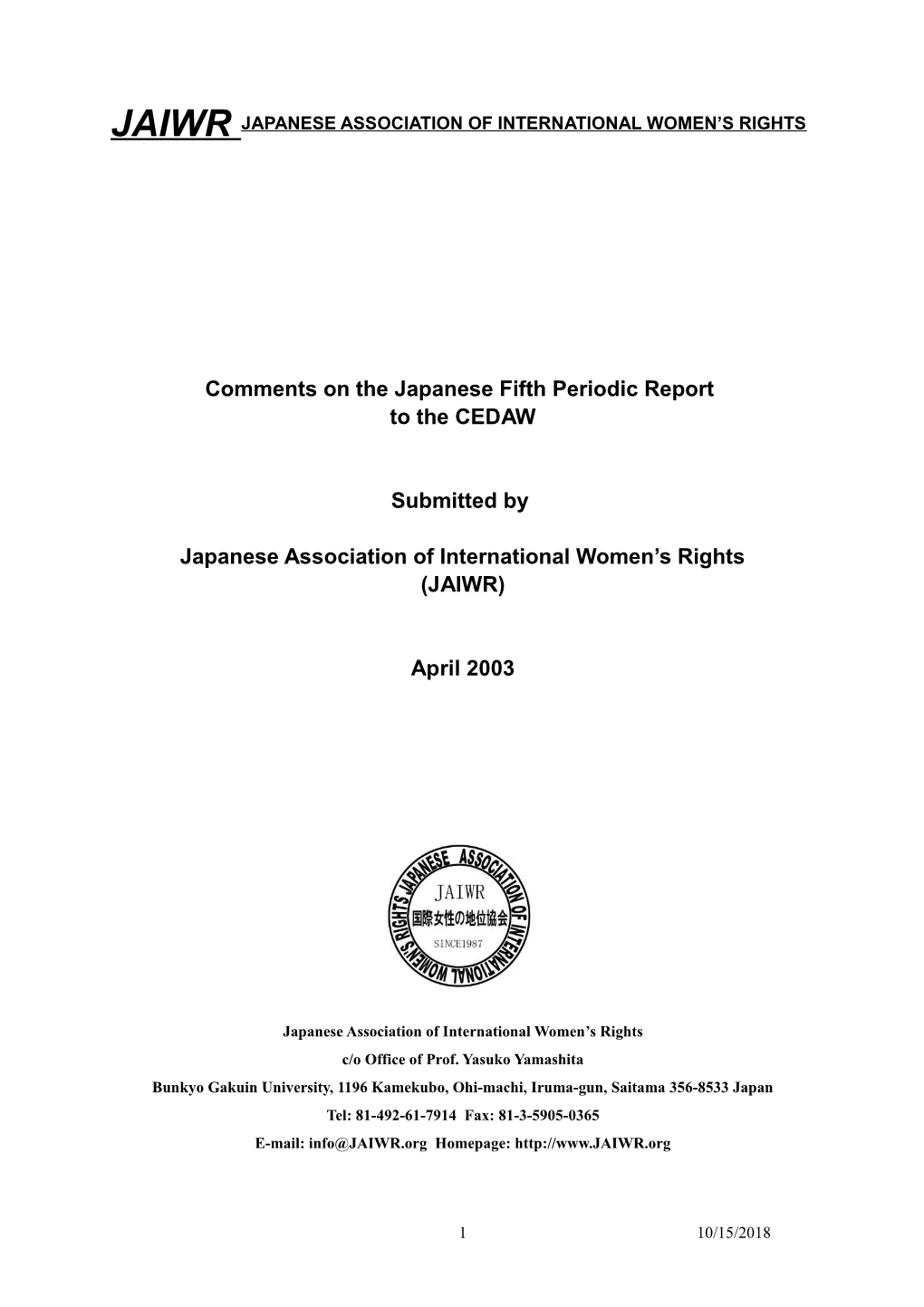 Japanese Association of International Women S Rights (JAIWR) Is an Organization Established