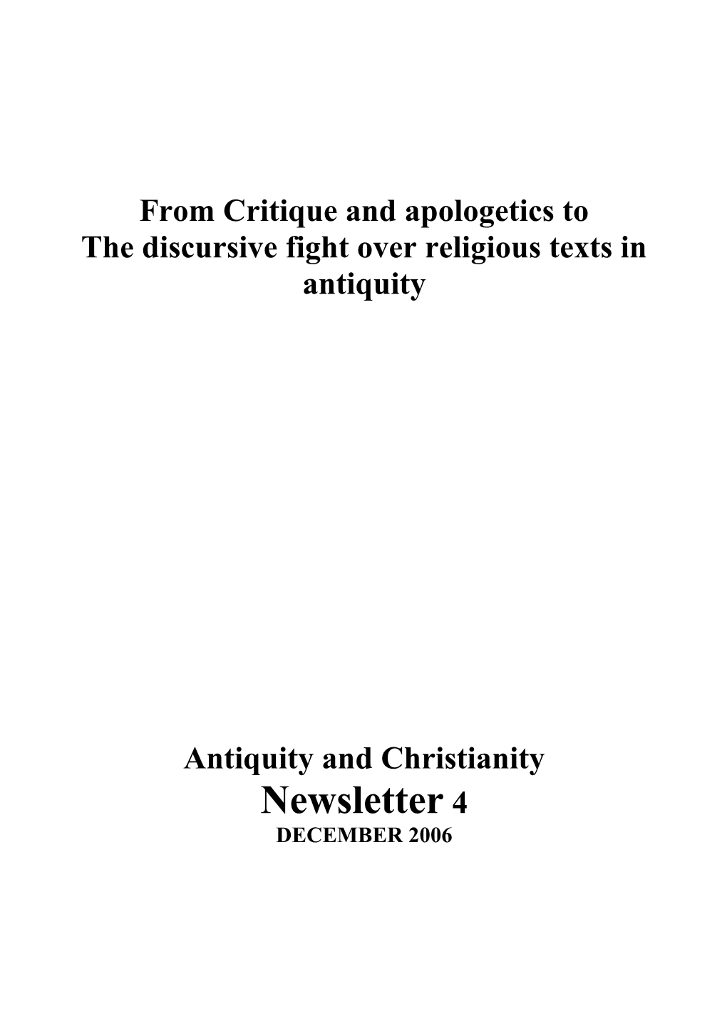 The Discursive Fight Over Religious Texts in Antiquity