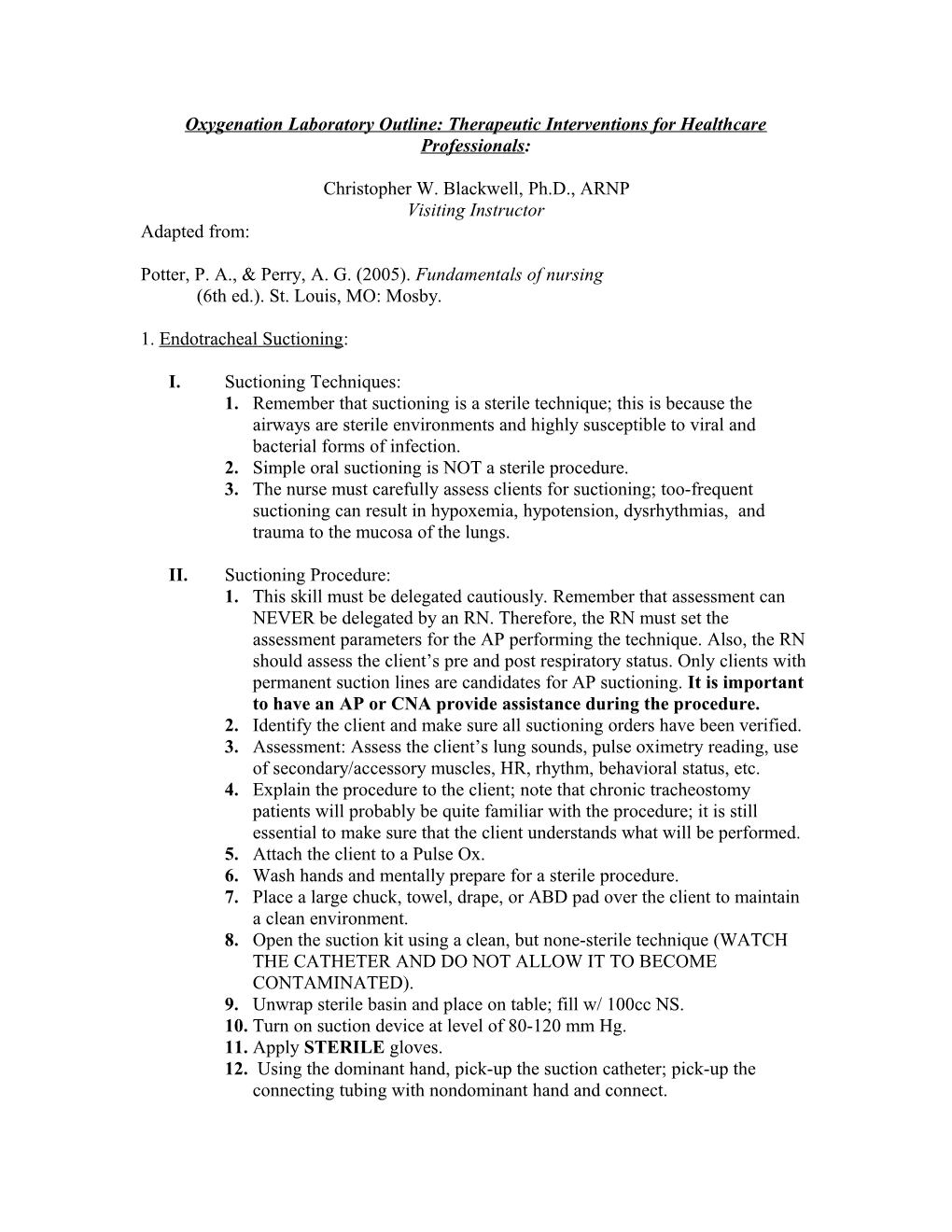 Oxygenation Laboratory Outline: Therapeutic Interventions for Healthcare Professionals