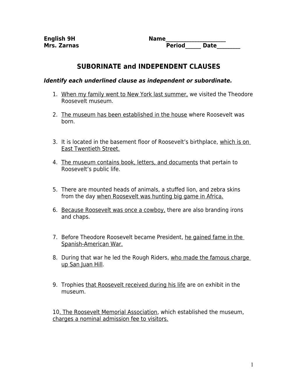 SUBORINATE and INDEPENDENT CLAUSES