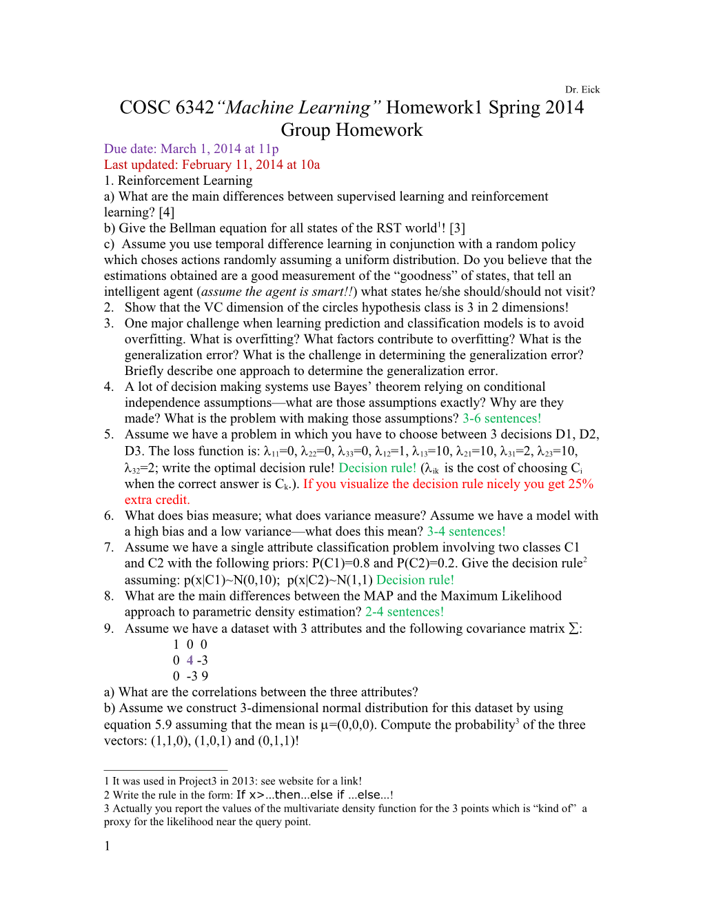 COSC 6342 Machine Learning Homework1spring 2014