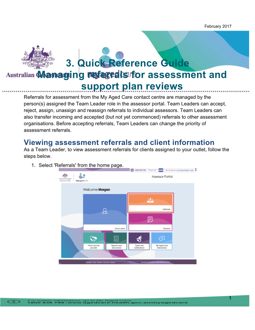 3. Quick Reference Guidemanaging Referralsfor Assessment and Support Plan Reviews