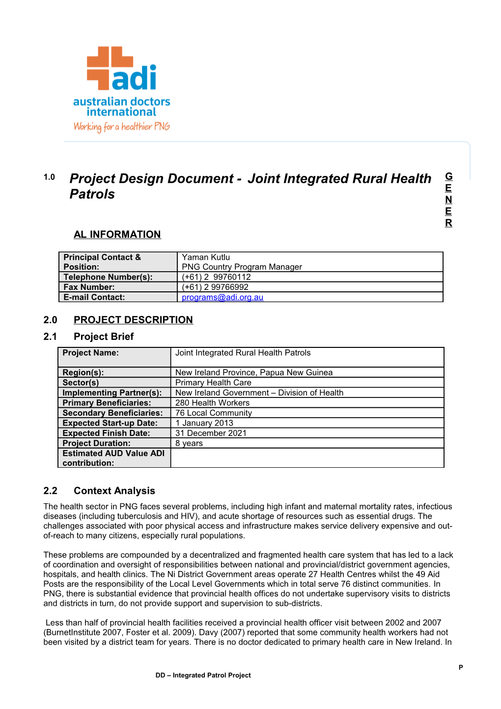 This Project Has Been Designed Based on the Following ADI Organisational Objectives