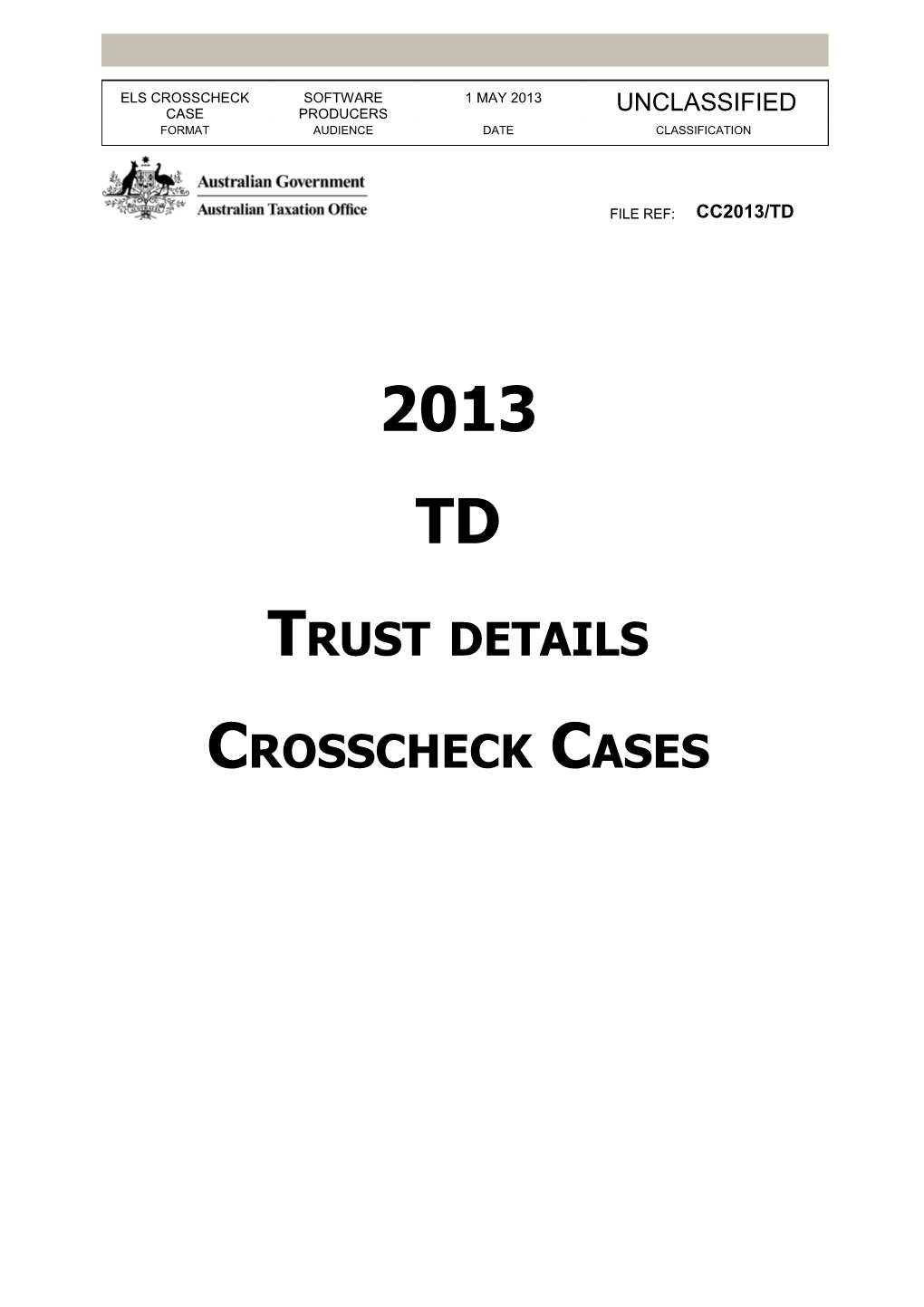 Els Crosscheck Case
