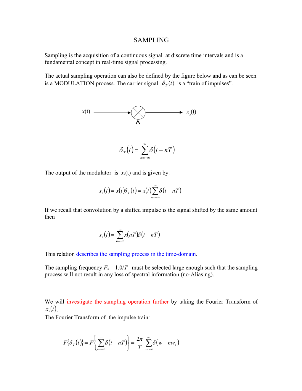 The Output of the Modulator Is Xs(T) and Is Given By