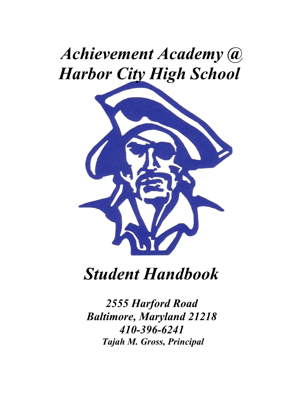 Achievement Academy at Harbor City High School