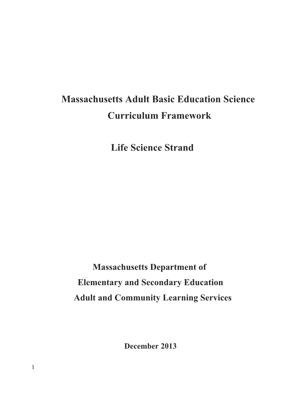 November 2013 Life Science Strand