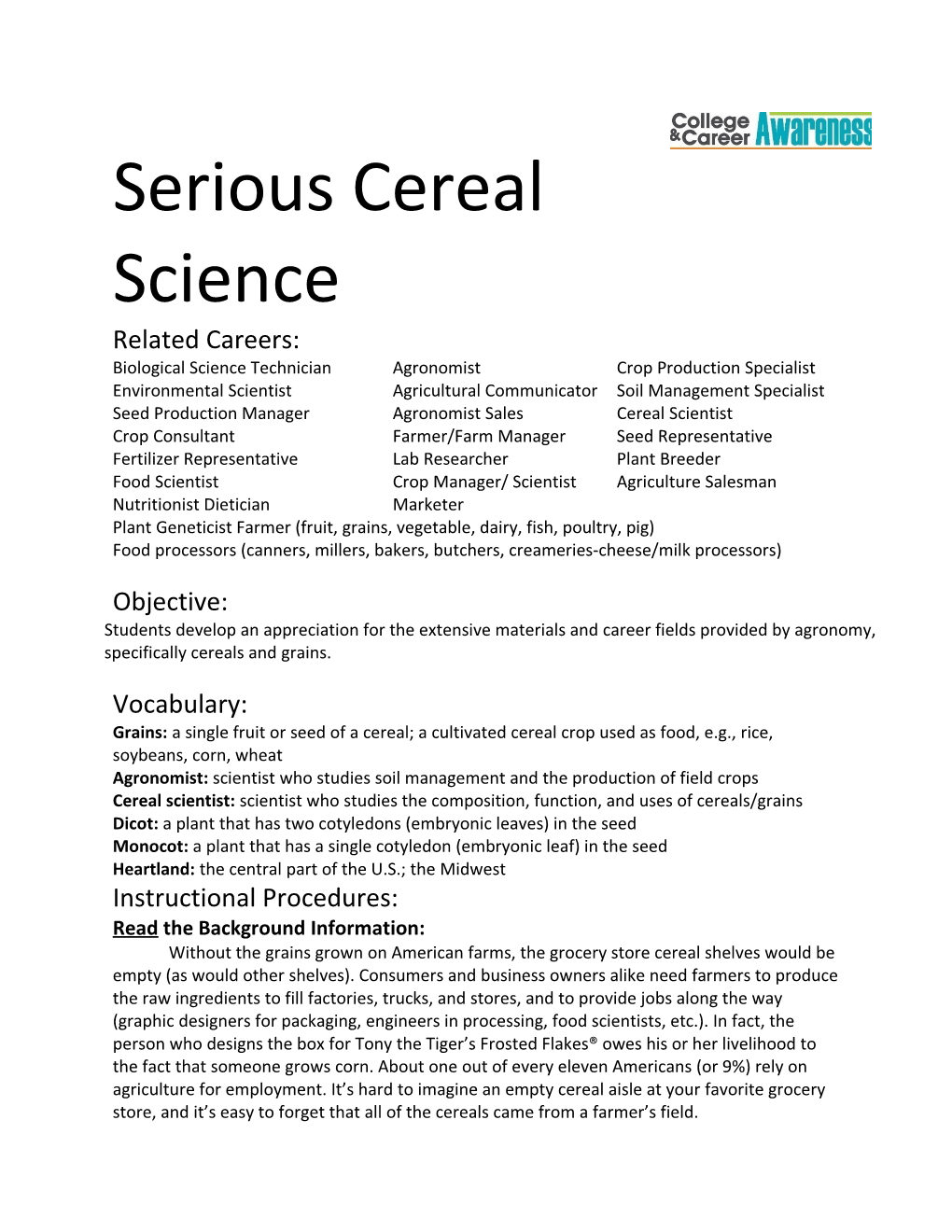 Serious Cereal Science