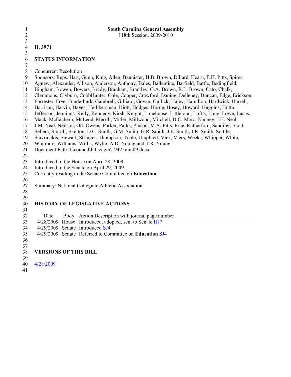 2009-2010 Bill 3971: National Collegiate Athletic Association - South Carolina Legislature