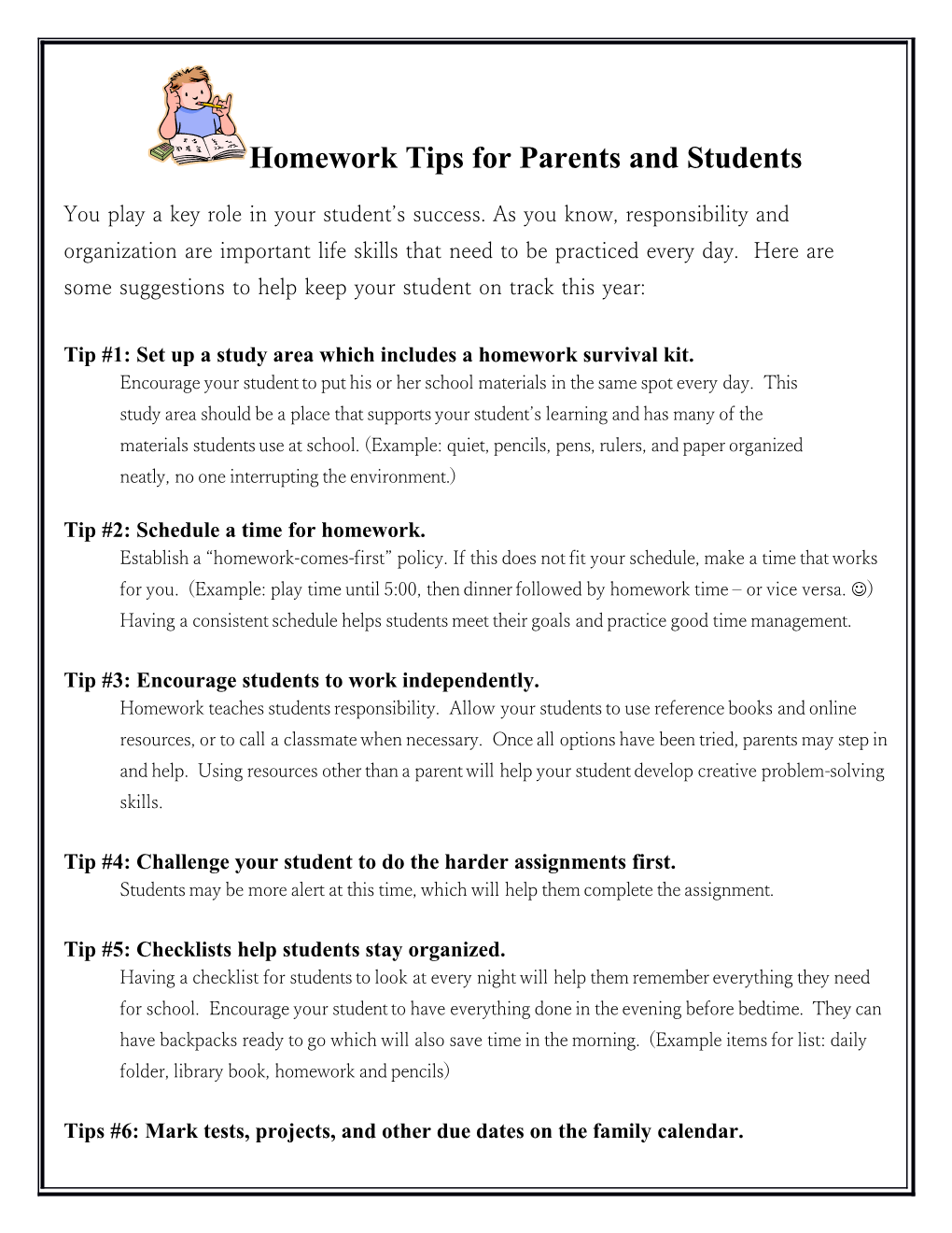 Tip #1: Set up a Study Area Which Includes a Homework Survival Kit