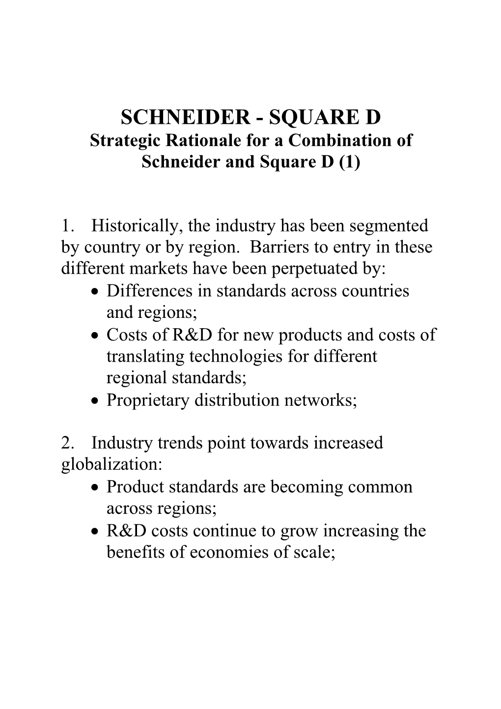 Strategic Rationale for a Combination of Schneider and Square D (1)