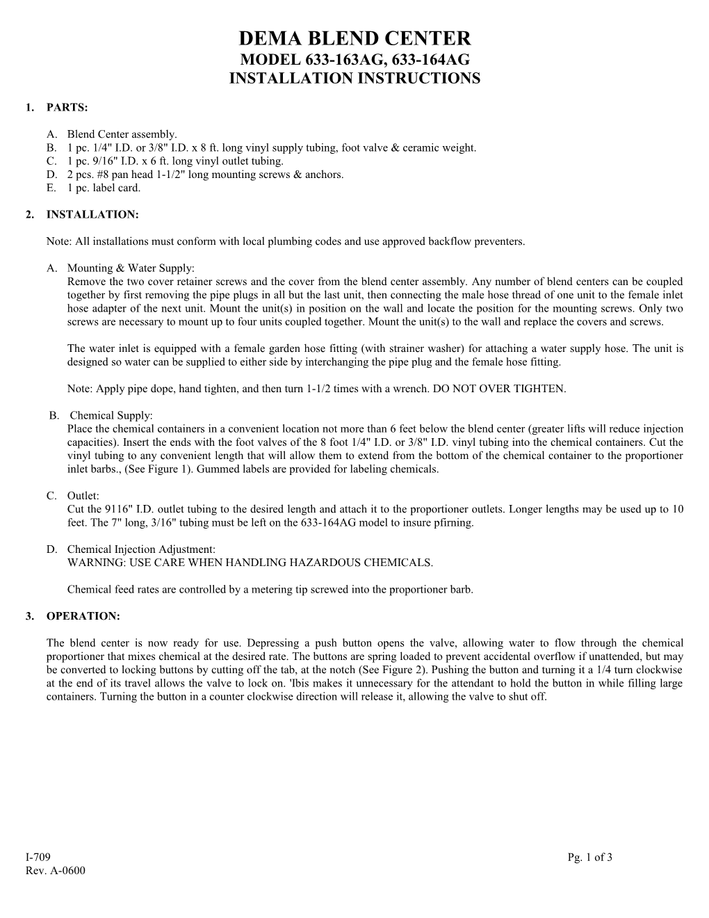 Installation Instructions Dema Blend Center Model 633-163Ag, 633-164Ag 1