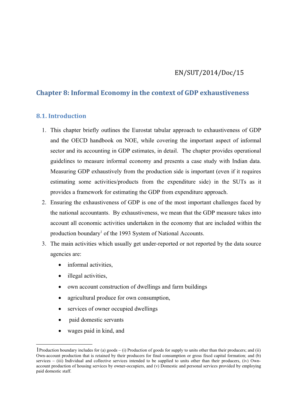 Chapter 8: Informal Economy in the Context of GDP Exhaustiveness