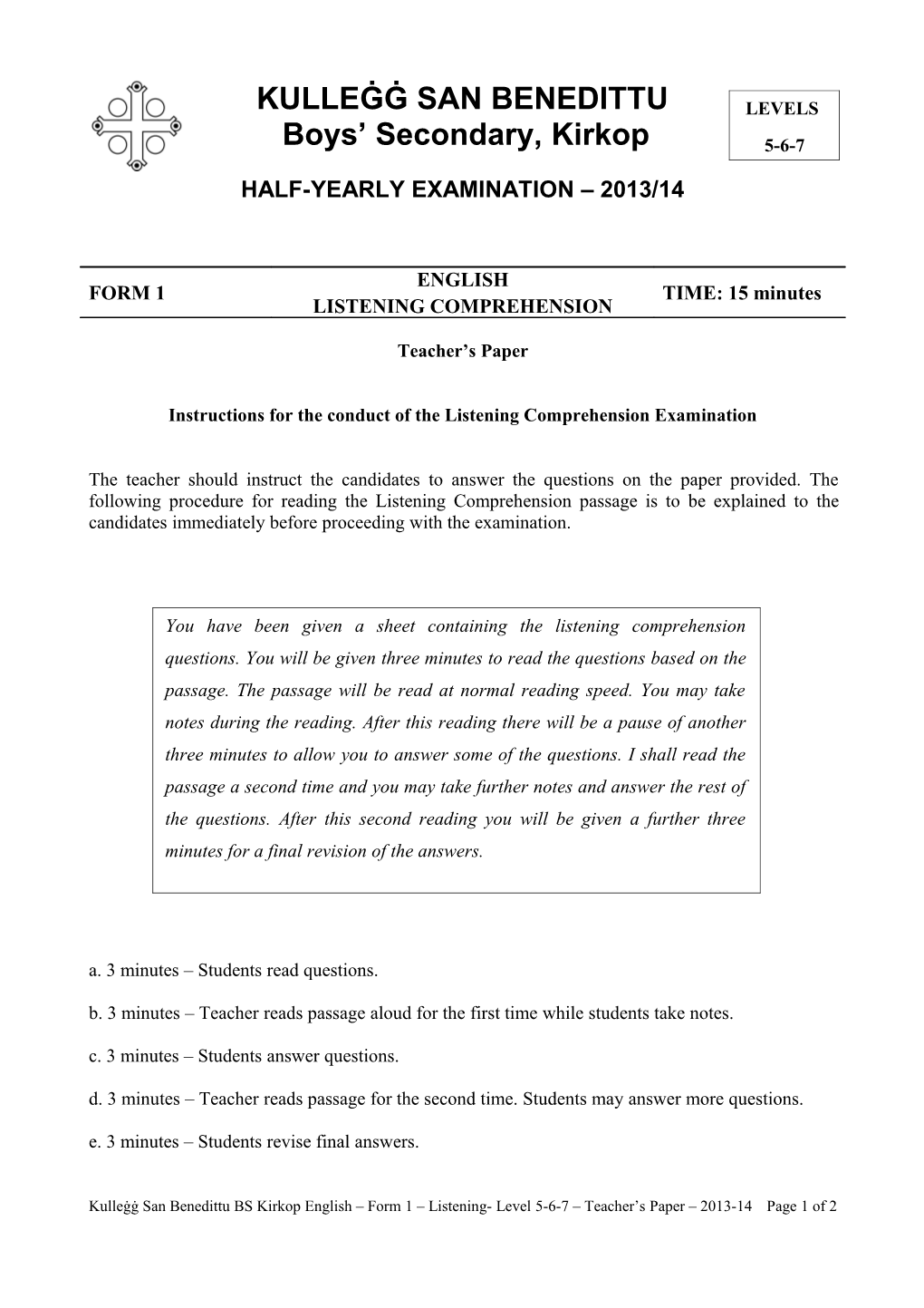 Instructions for the Conduct of the Listening Comprehension Examination