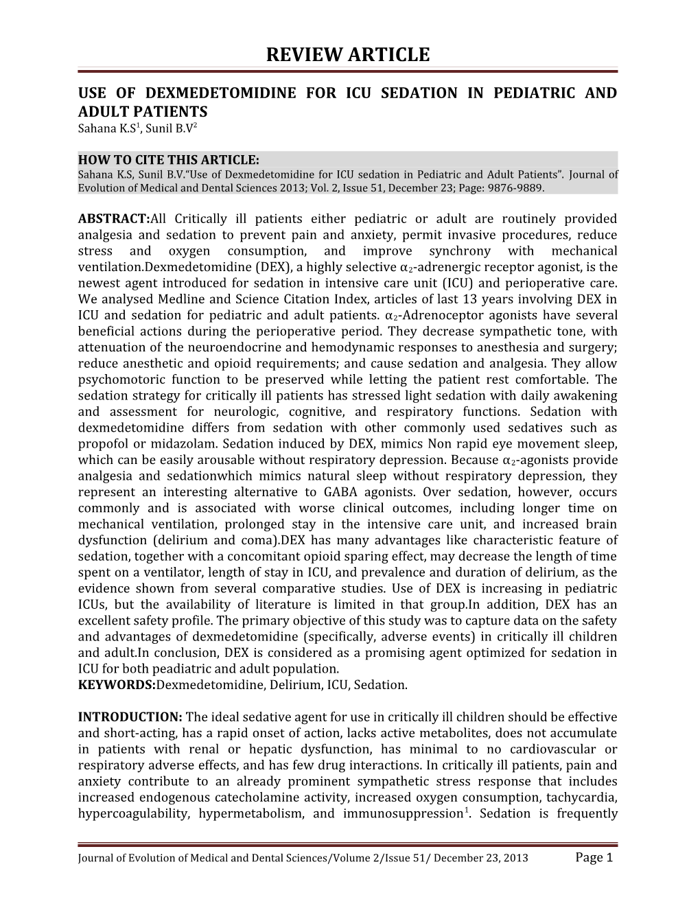 Use of Dexmedetomidine for Icu Sedation in Pediatric and Adult Patients