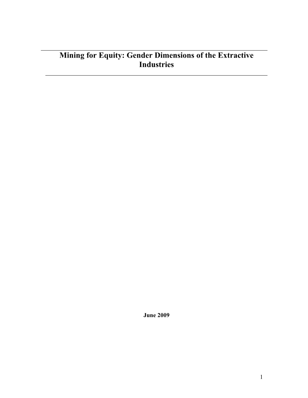 The Gender Dimensions of the Extractive Industries