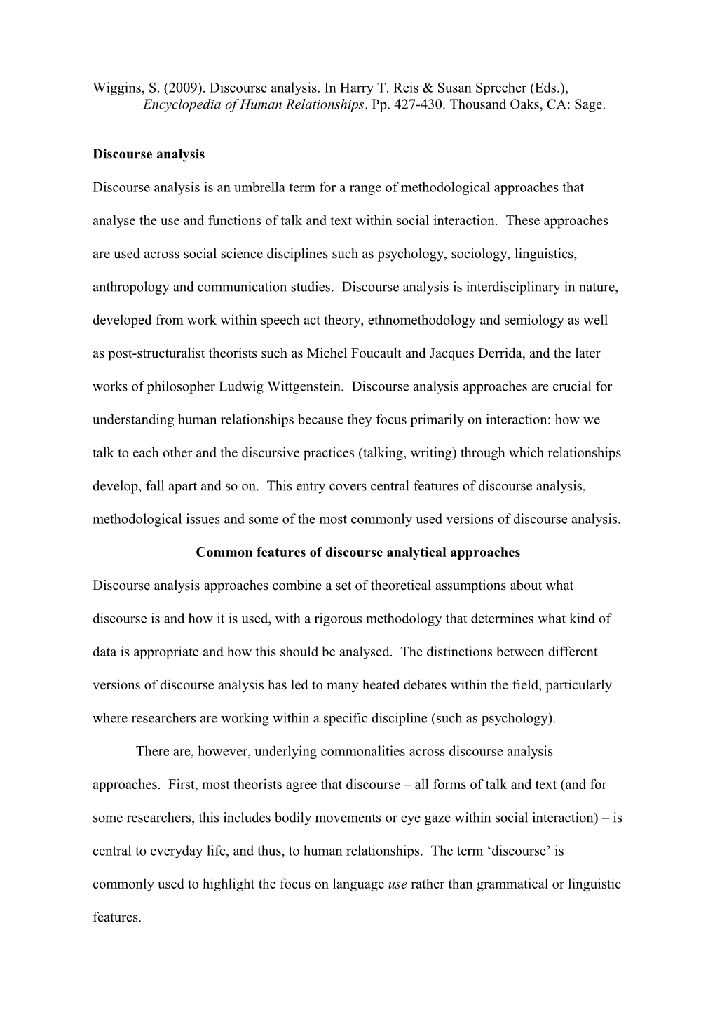 Common Features of Discourse Analytical Approaches