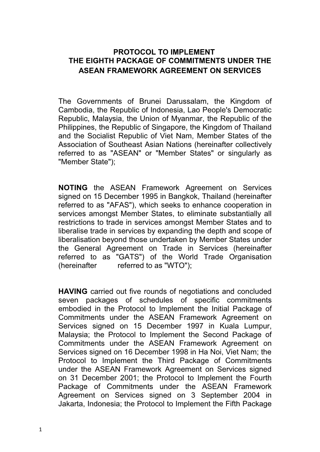 The Eighth Package of Commitments Under the Asean Framework Agreement on Services