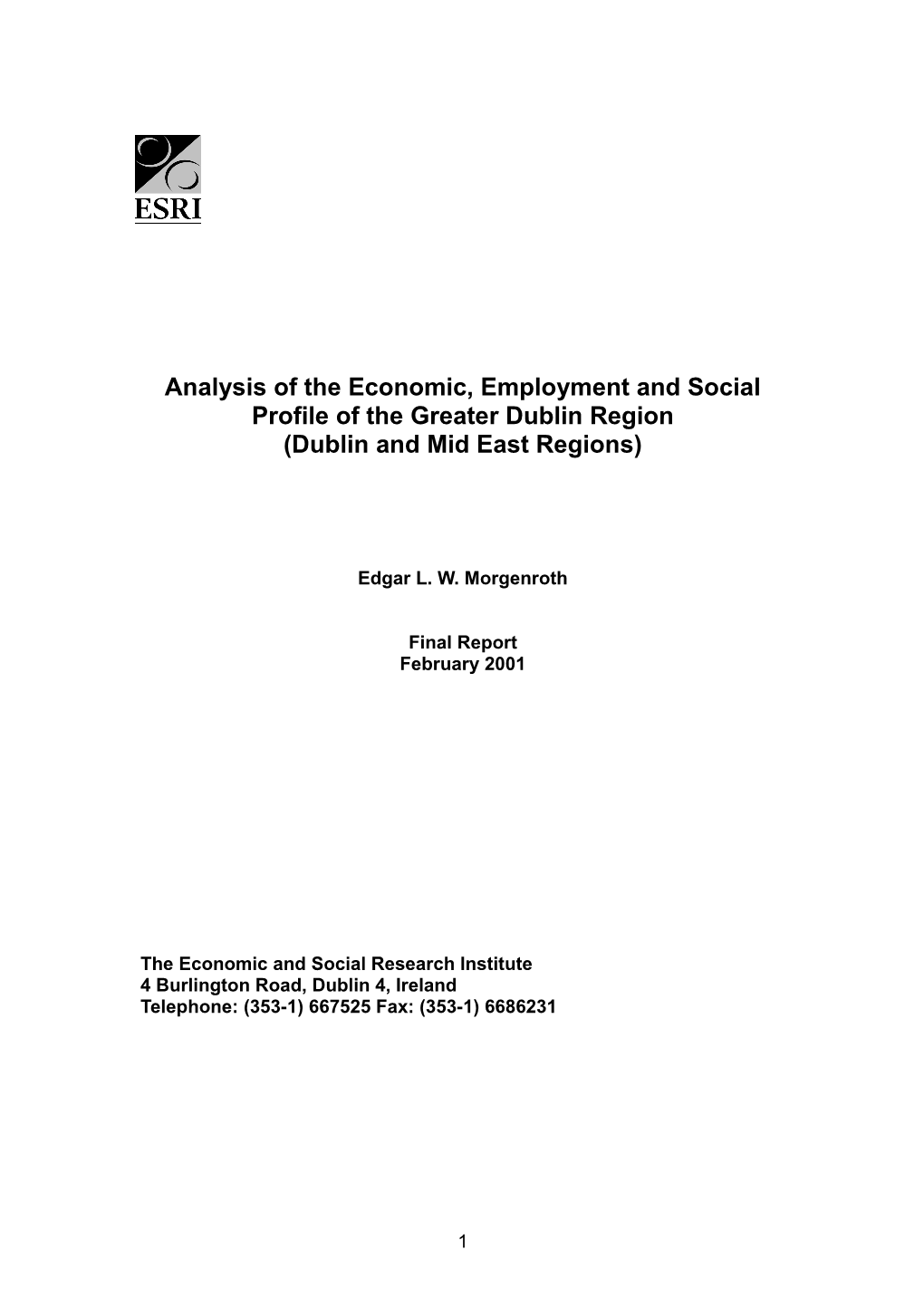 Analysis of the Economic, Employment and Social Profile of the Greater Dublin Region