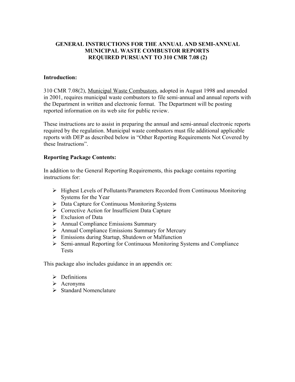 General Instructions for the Annual and Semi-Annual Municipal Waste Combustor Reports