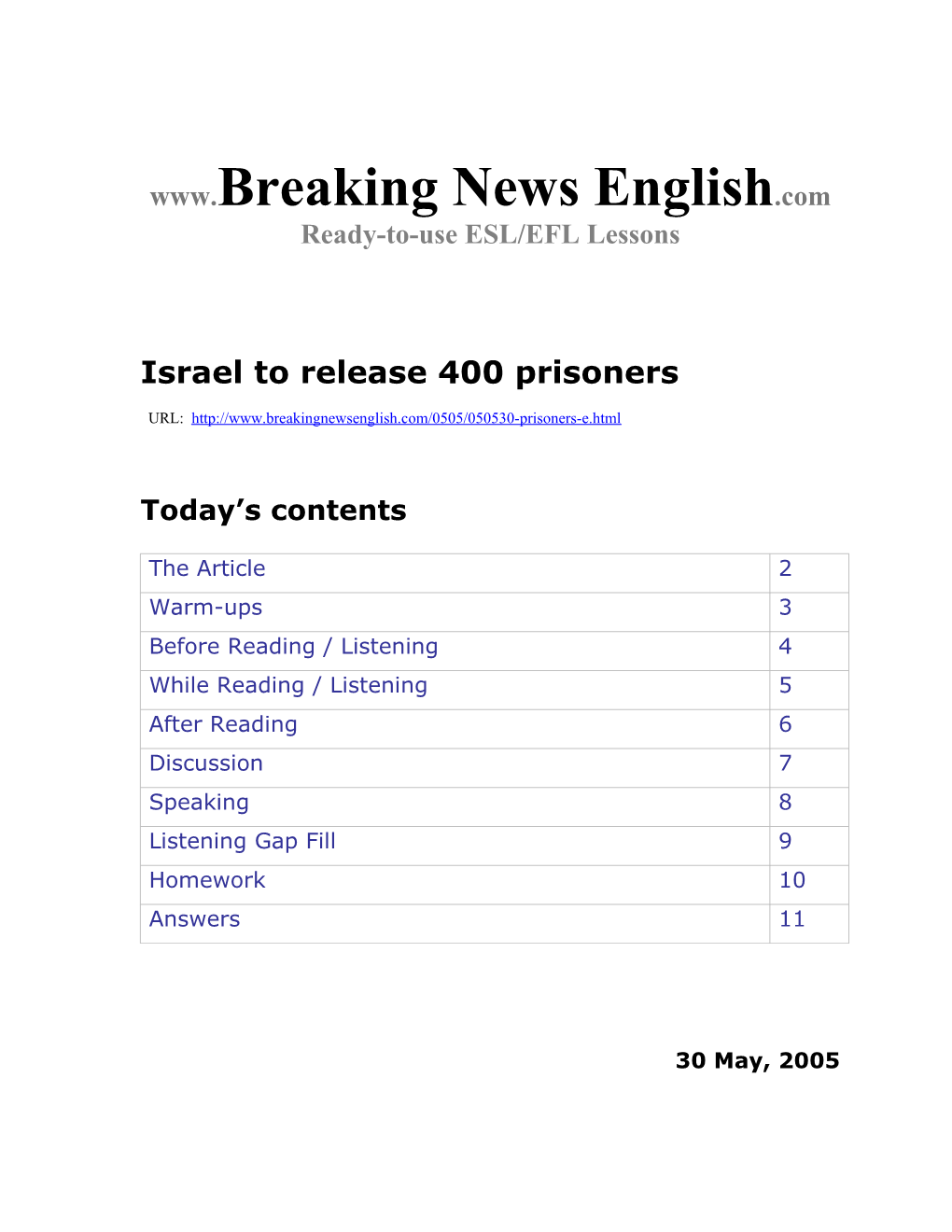 Israel to Release 400 Prisoners