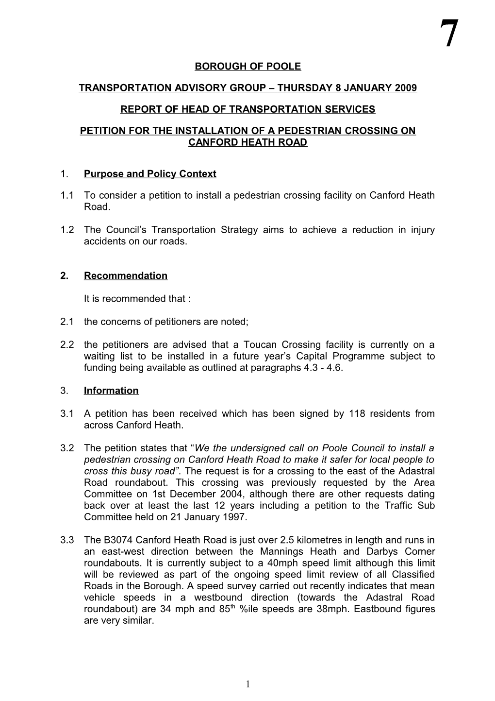 Petition for the Installation of a Pedestrian Crossing on Canford Heath Road