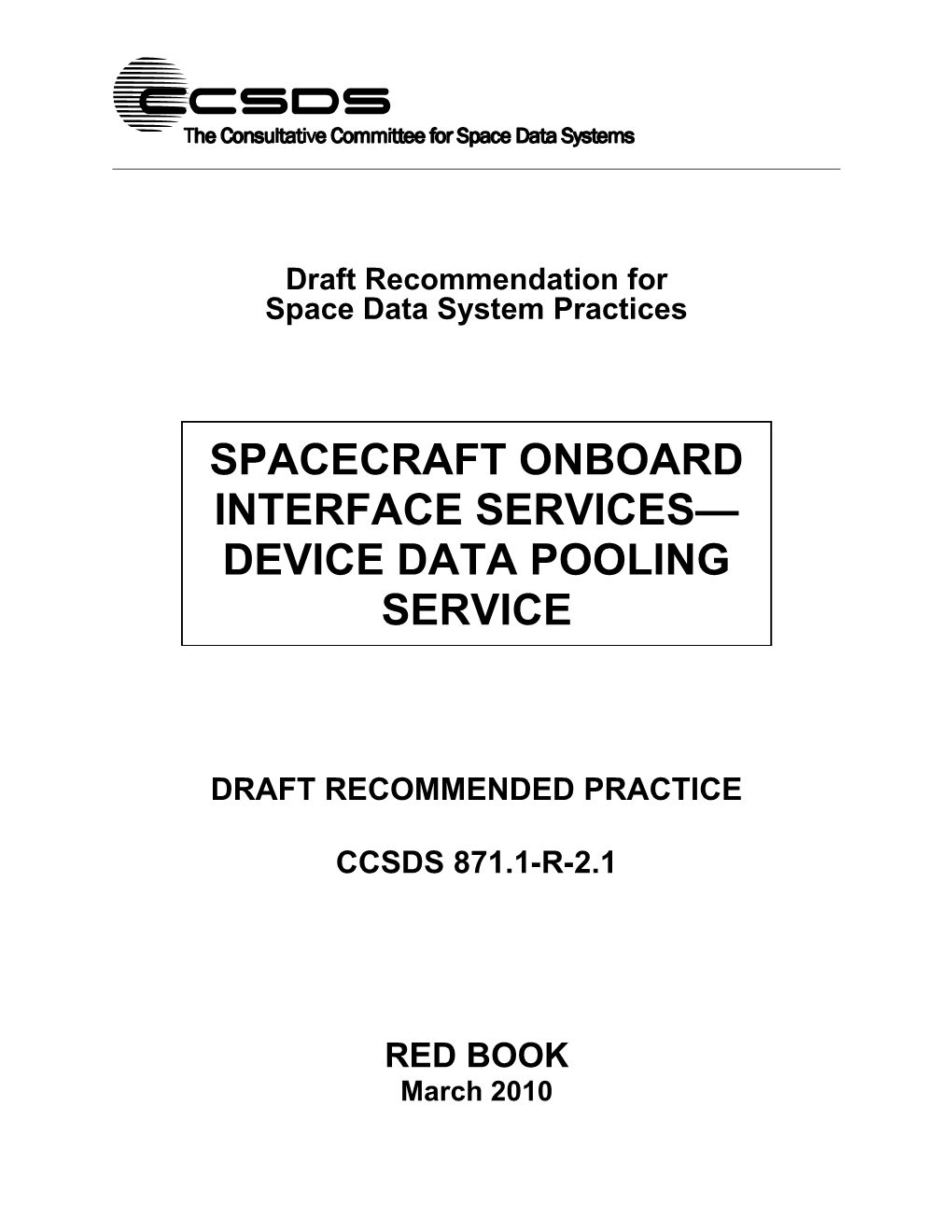 Spacecraft Onboard Interface Services Device Data Pooling Service
