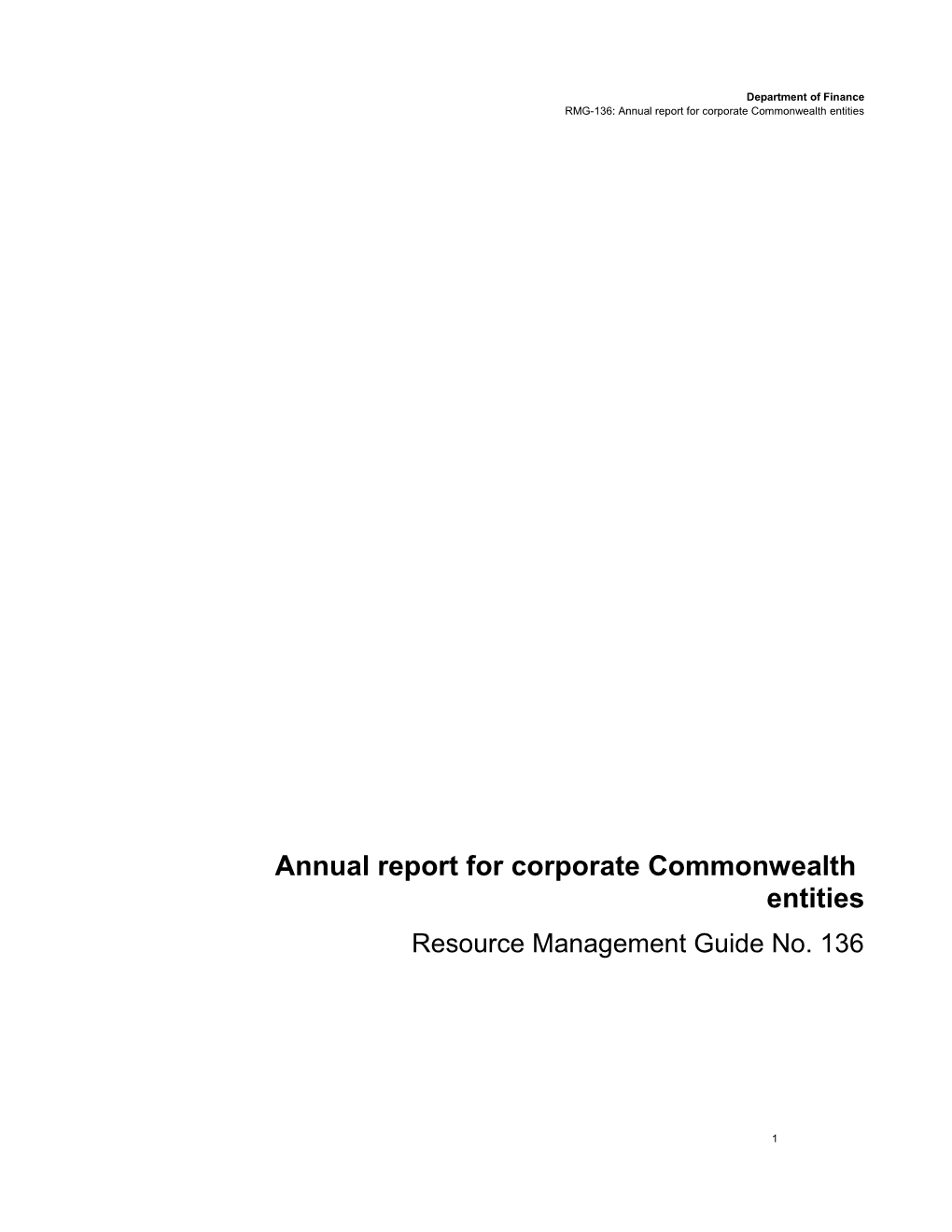 RMG-136: Annual Report for Corporate Commonwealth Entities