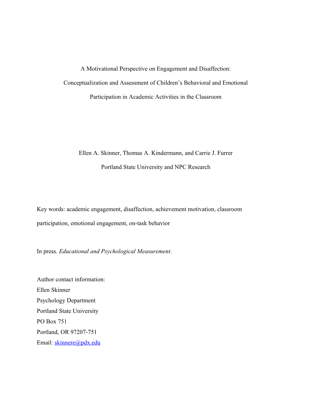 Conceptualization and Assessment of Engagement and Disaffection 1