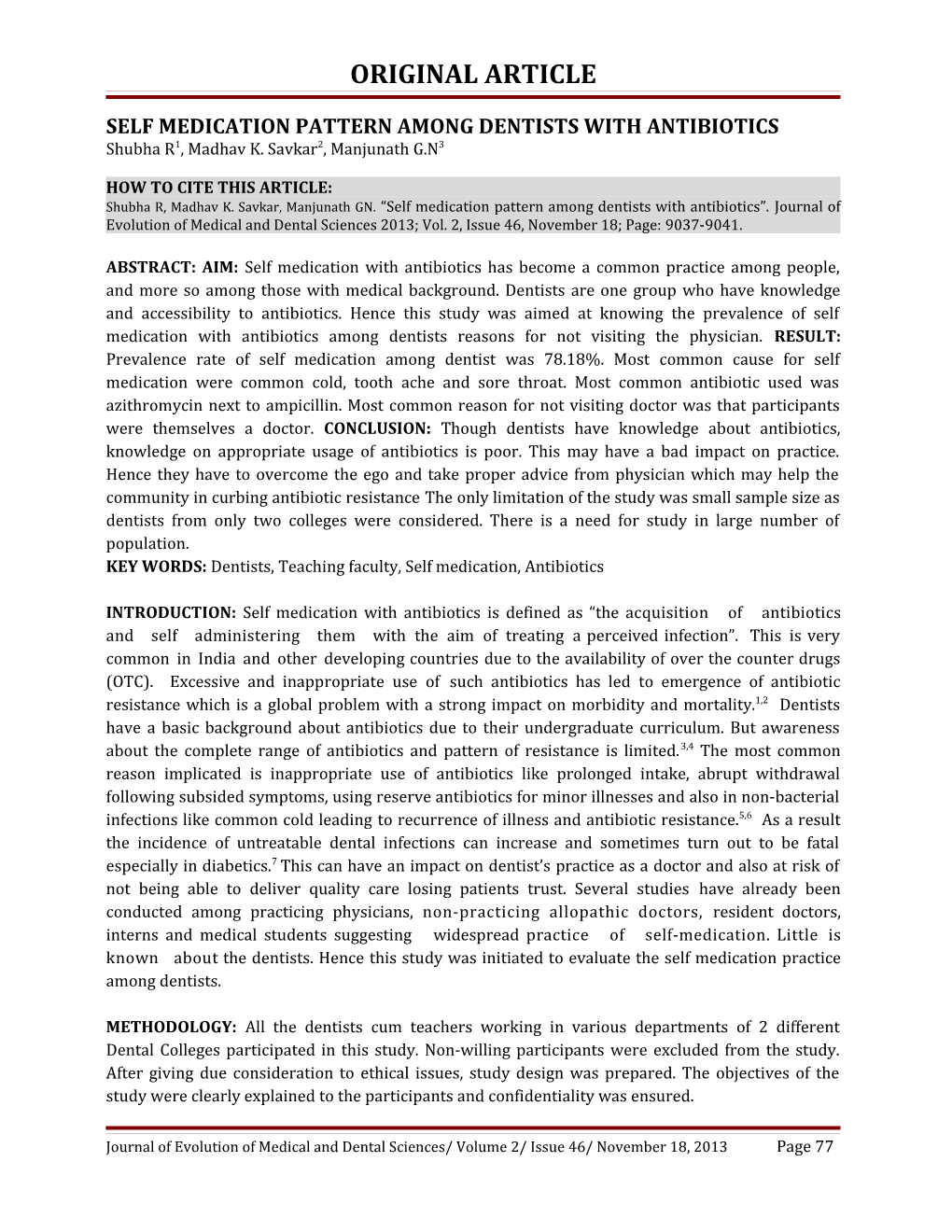 Self Medication Pattern Among Dentists with Antibiotics