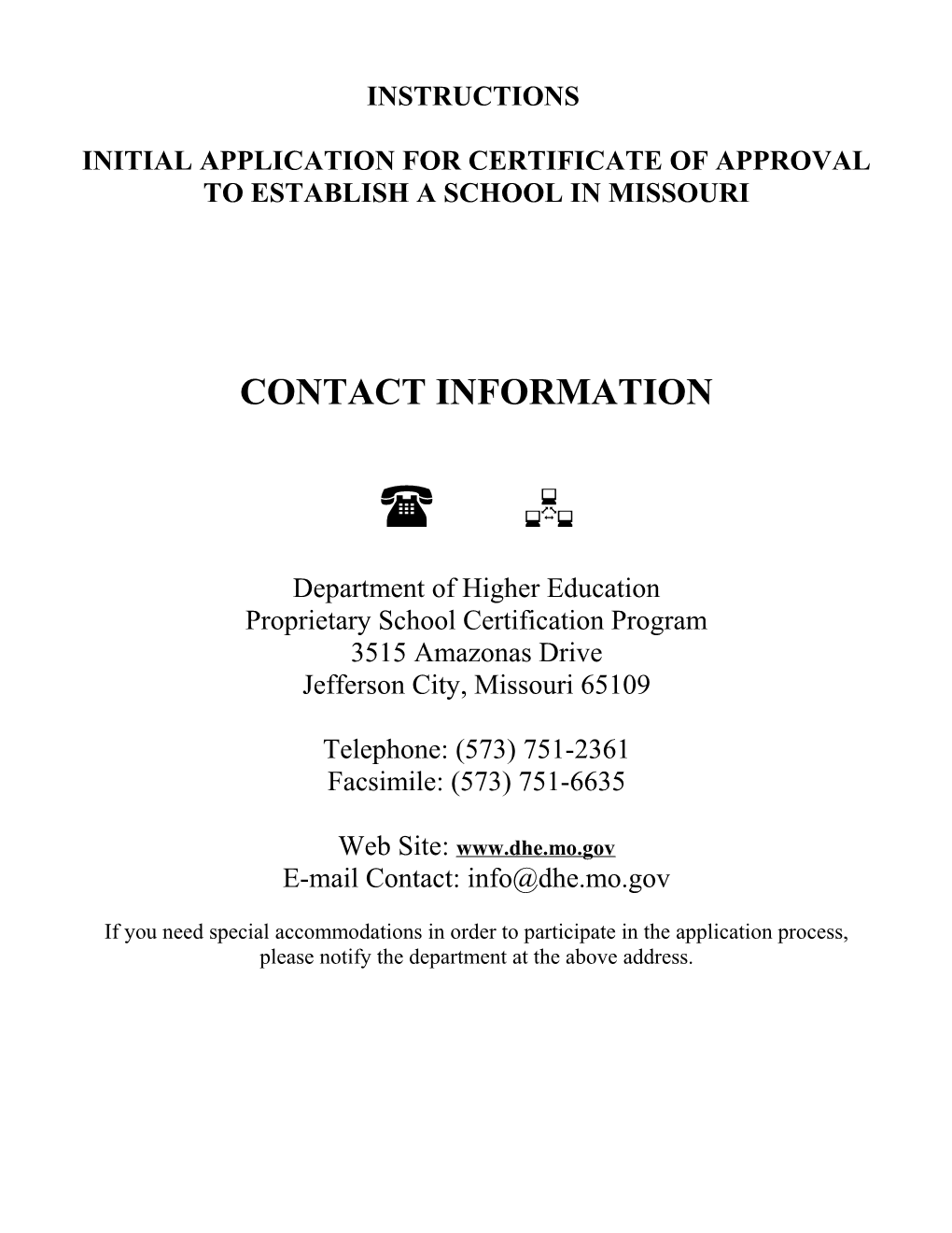 Initial Application for Certificate of Approval to Establish a School in Missouri