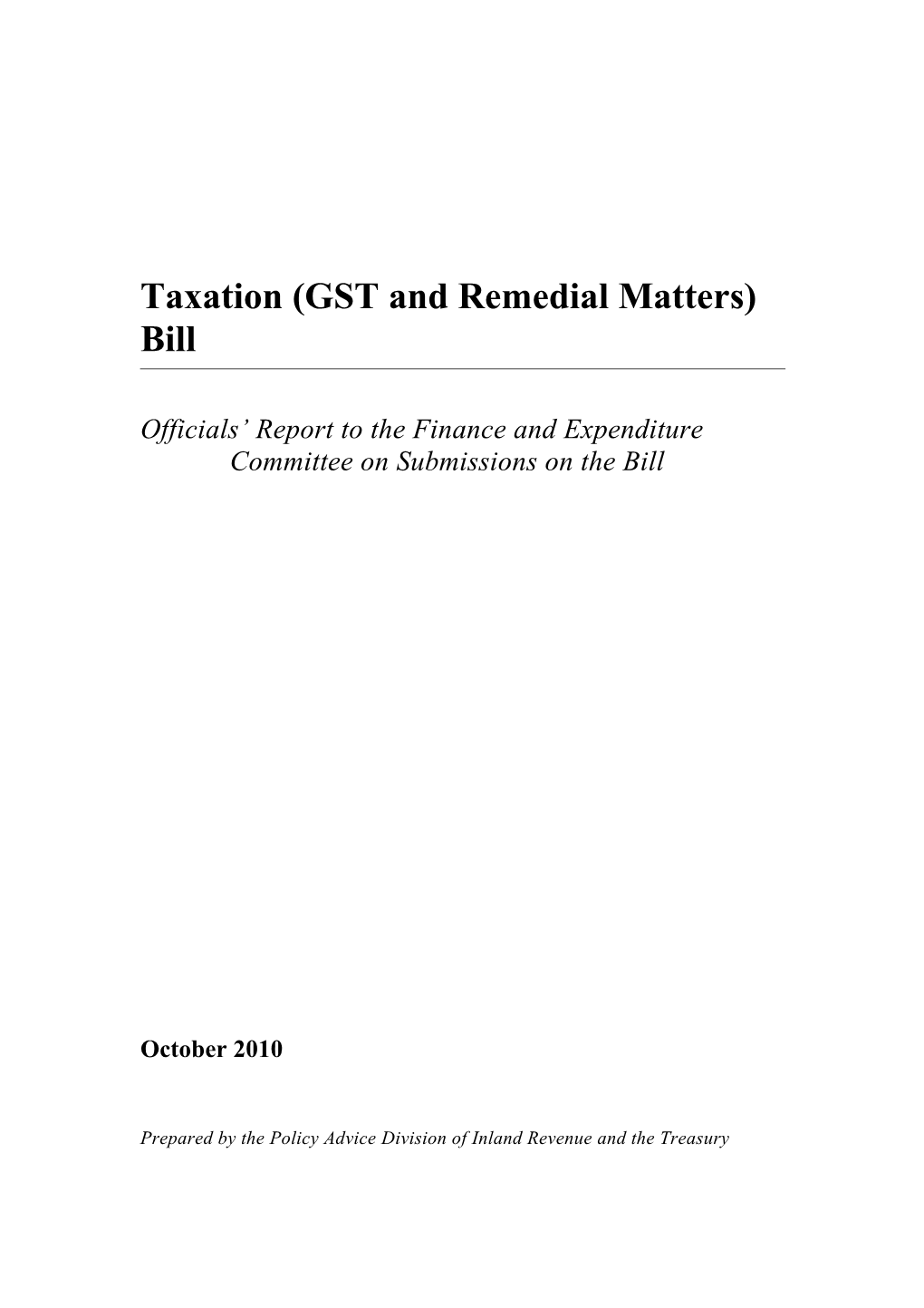 Taxation (GST and Remedial Matters) Bill