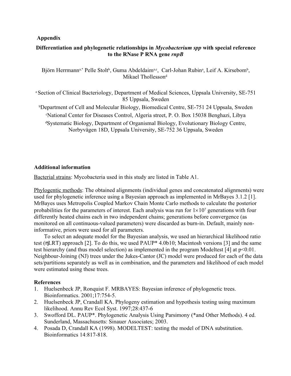 Differentiation and Phylogenetic Relationships in Mycobacterium Spp with Special Reference