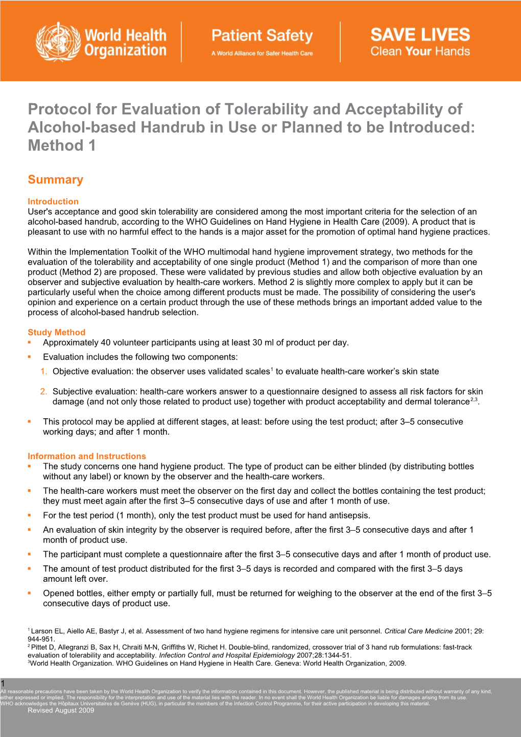 Protocol for Evaluation of Tolerability and Acceptability of Alcohol-Based Handrub In