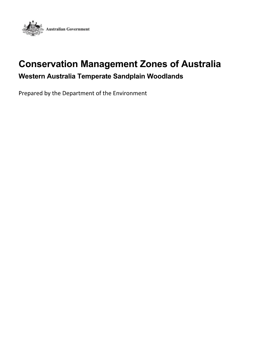 Conservation Management Zones of Australia Western Australia Temperate Sandplain Woodlands