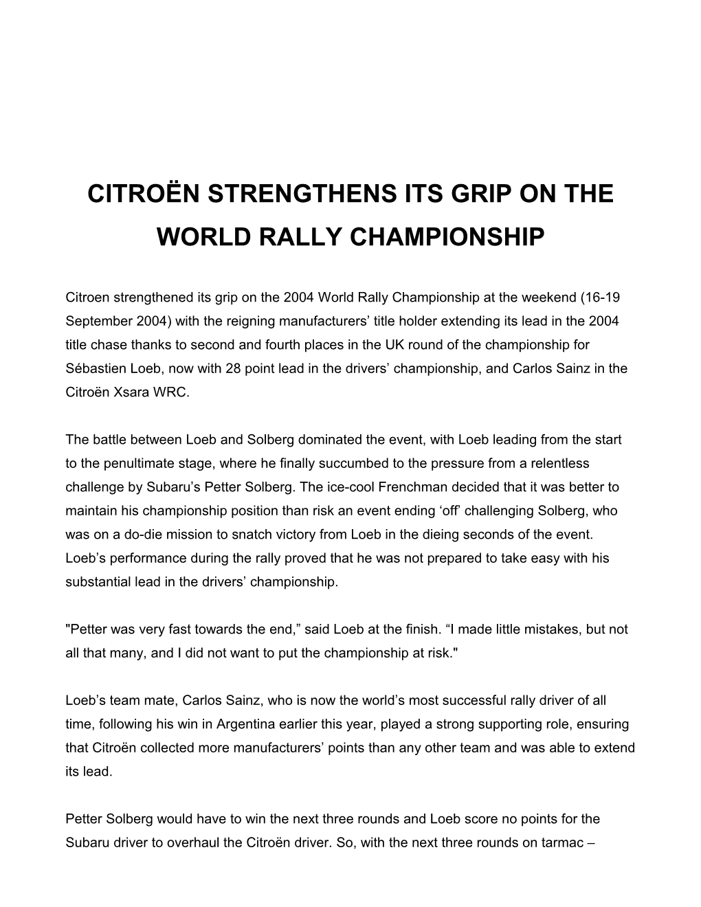 Citroën Strengthens Its Grip on the World Rally Championship