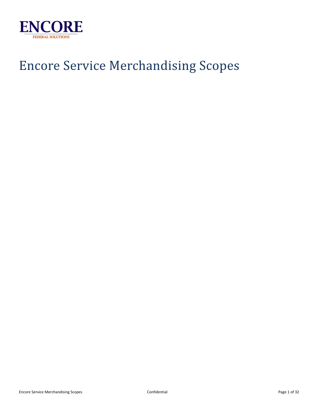 Encore Service Merchandising Scopes
