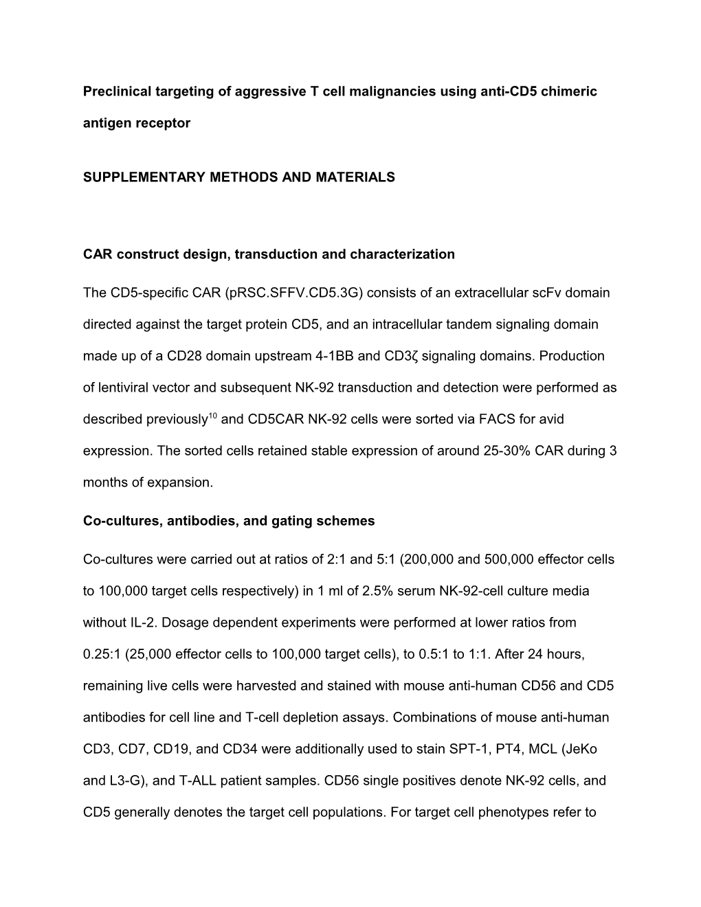 Preclinical Targeting of Aggressive T Cell Malignancies Using Anti-CD5 Chimeric Antigen