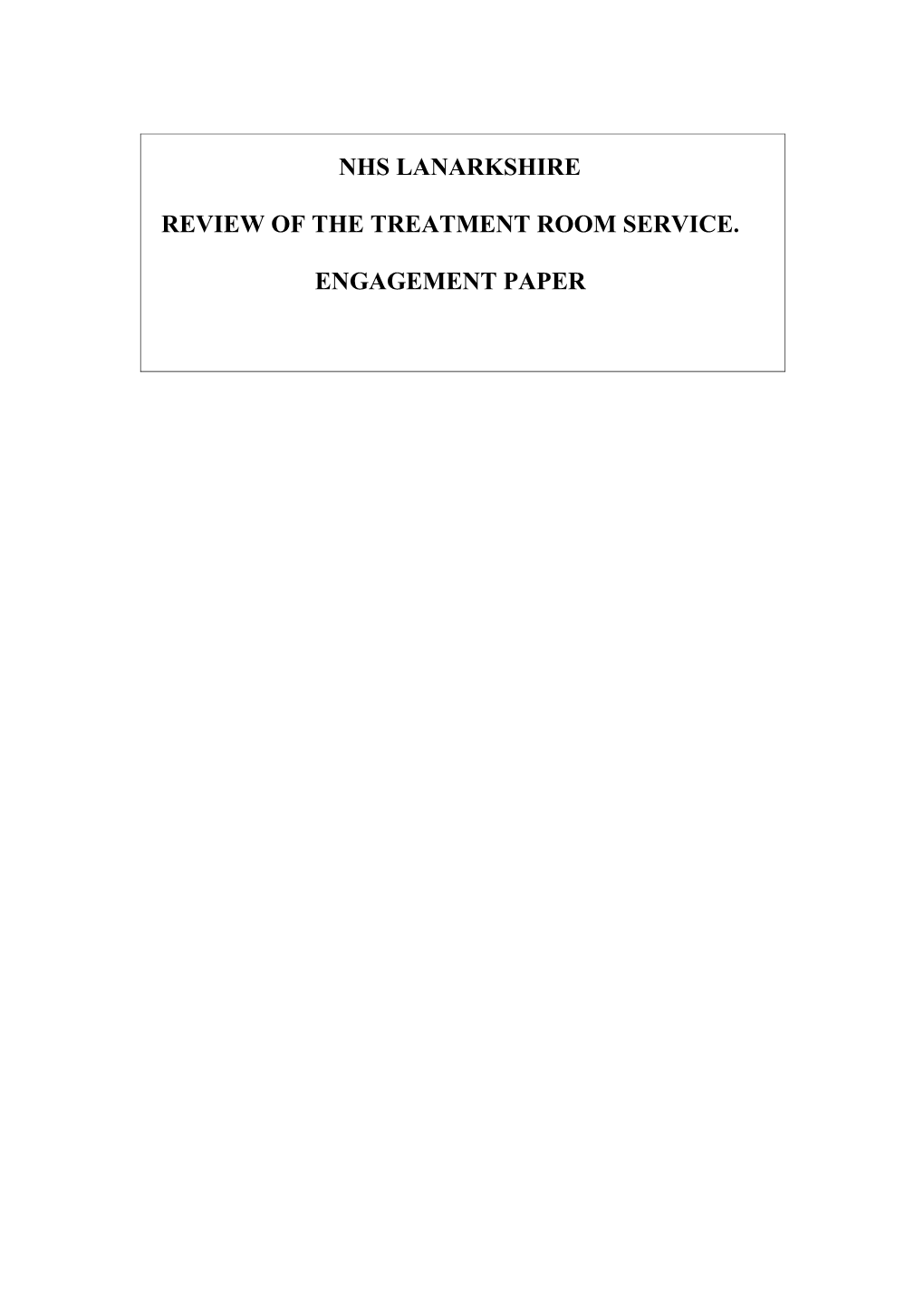 Treatment Room Engagement Paper - May 2011