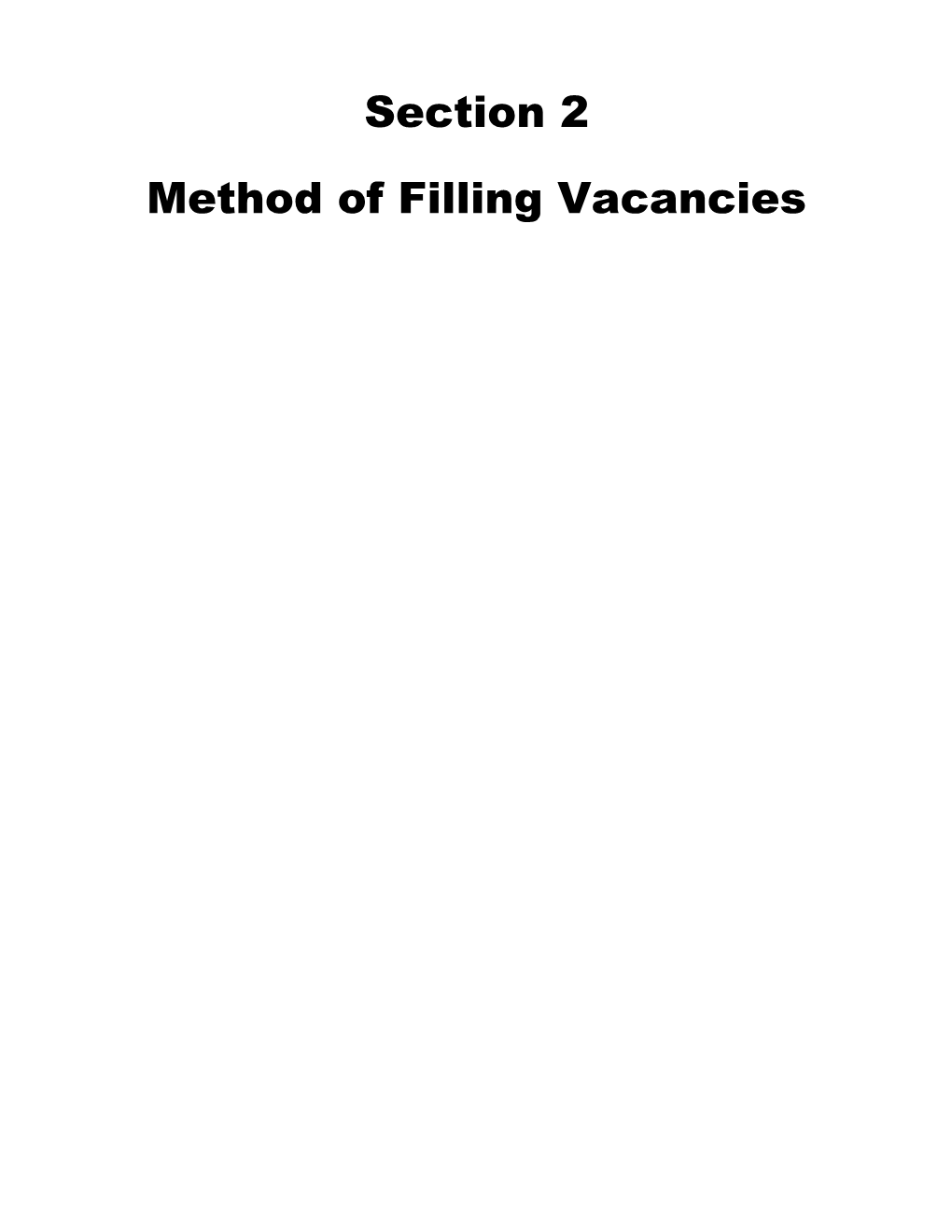 Vacancies: Identification, Announcements, & Applications