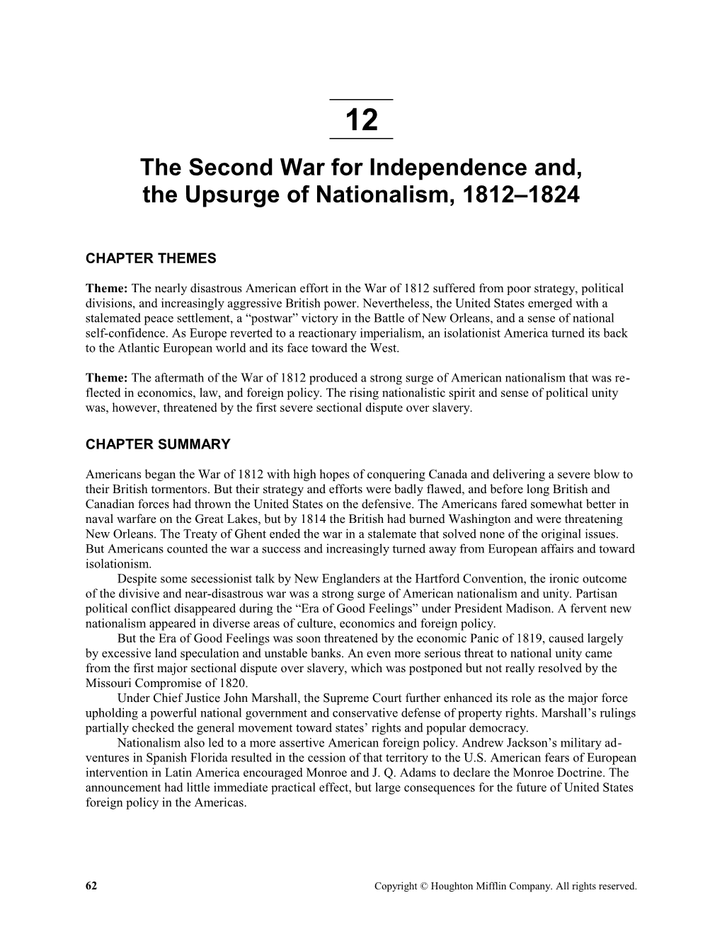 The Second War for Independence and the Upsurge of Nationalism, 1812-1824