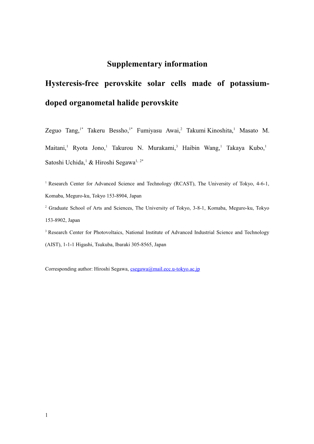 Hysteresis-Free Perovskite Solar Cells Made of Potassium-Doped Organometal Halide Perovskite