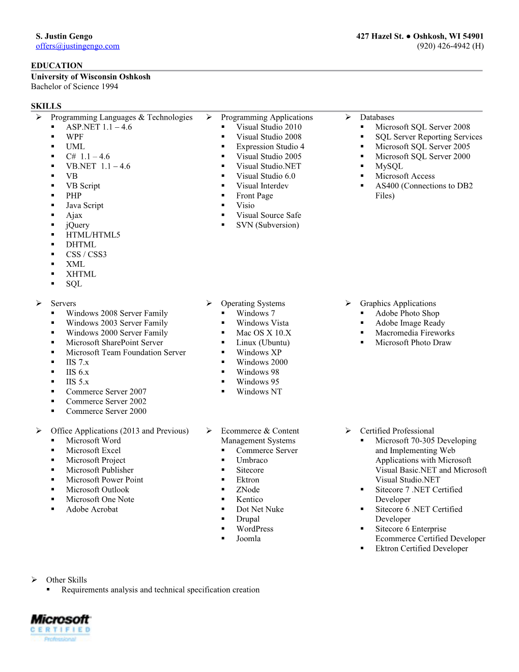 University of Wisconsin Oshkosh Bachelor of Science 1994