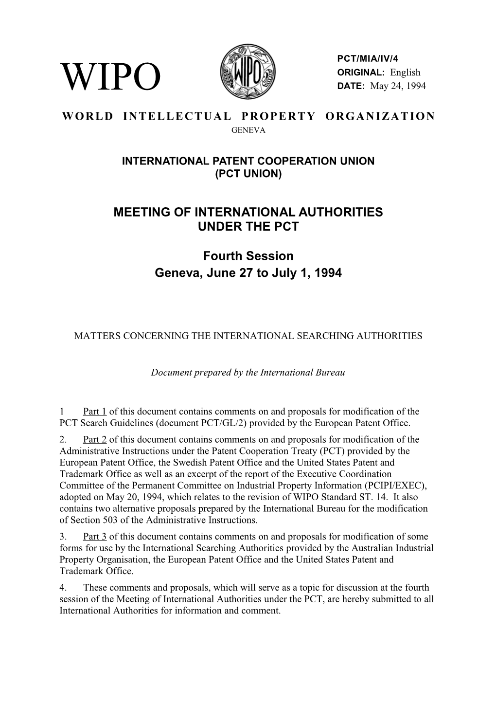 PCT/MIA/IV/4: Matters Concerning the International Searching Authorities