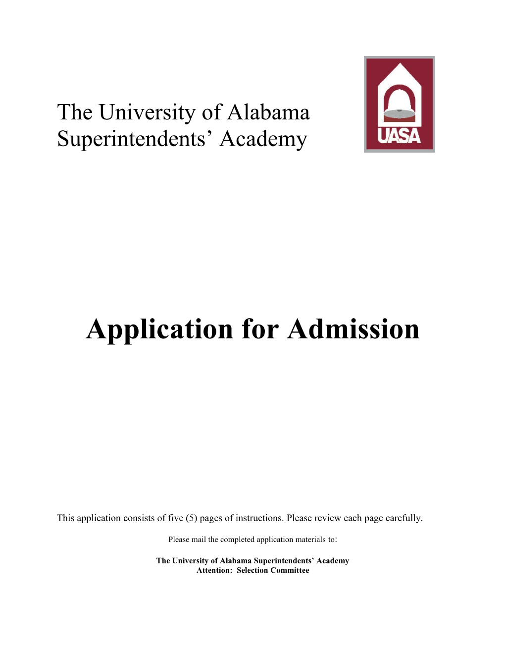 The University of Alabama Superintendents Academy