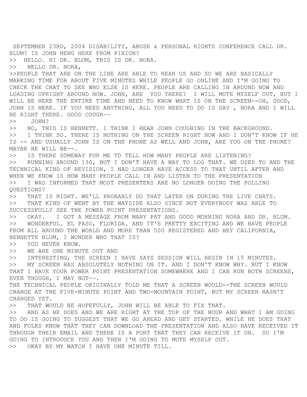 September 23Rd, 2004 Disability, Abuse & Personal Rights Conference Call Dr