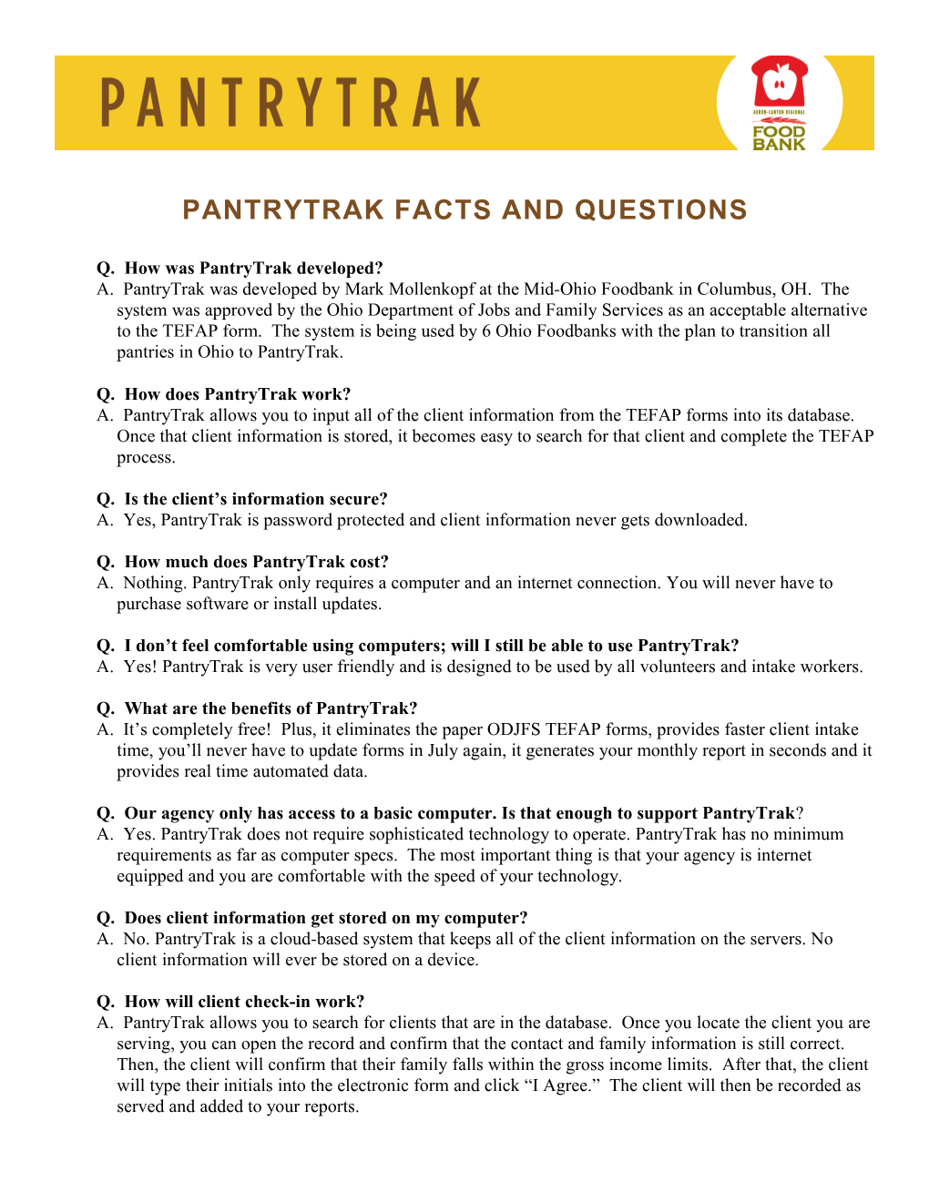 Pantrytrak Facts and Questions