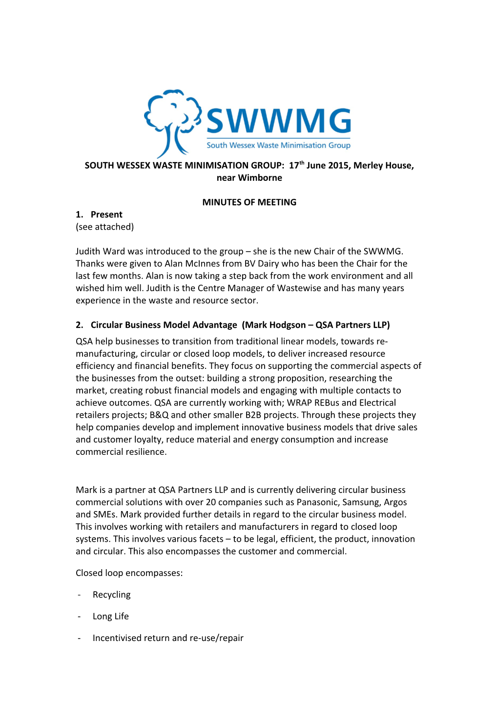 SOUTH WESSEX WASTE MINIMISATION GROUP: 17Th June 2015, Merley House, Near Wimborne