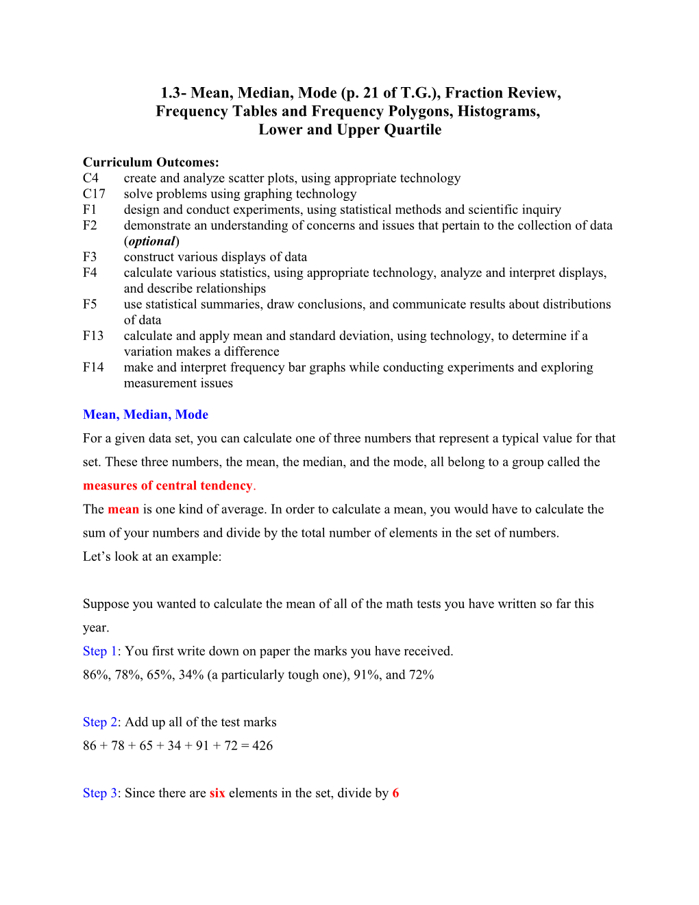 1.3- Mean, Median, Mode (P. 21 of T.G.), Fraction Review