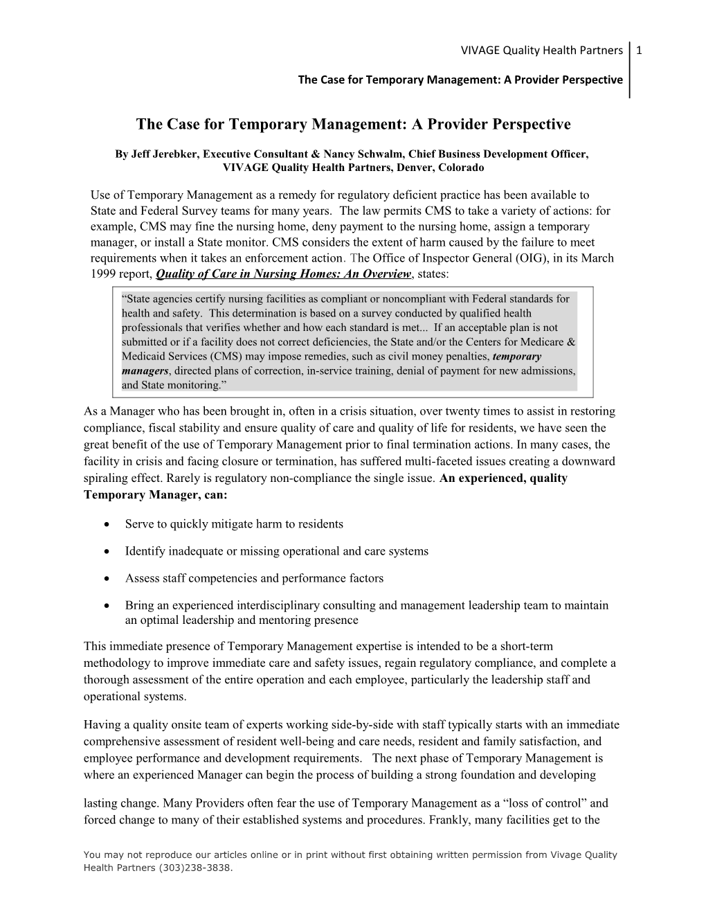 The Case for Temporary Management: a Provider Perspective